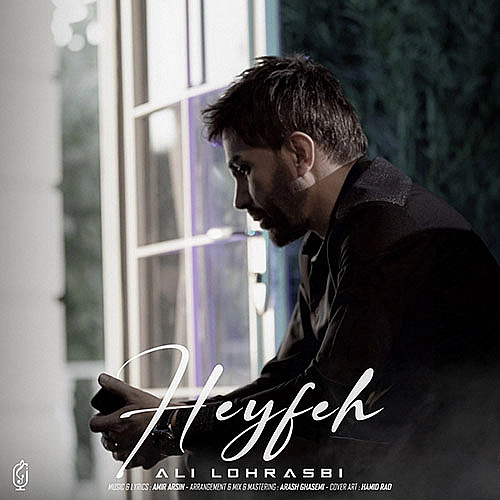 Cover artwork for Heyfeh by Ali Lohrasbi